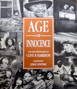 AGE OF INNOCENCE THE CHILD PHOTOGRAPHY OF CLIVE B HARRISON (35.444)