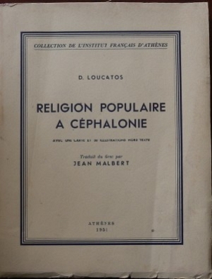 RELIGION POPULAIRE A CEPHALONIE AVEC UNE CARTE ET 30 ILLUSTRATIONS HORS TEXTE (27.326)